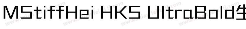 MStiffHei HKS UltraBold生成器字体转换